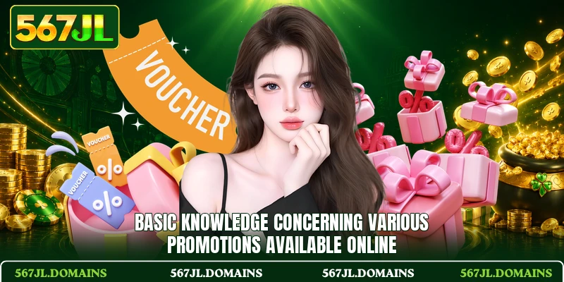 Basic knowledge concerning various promotions available online