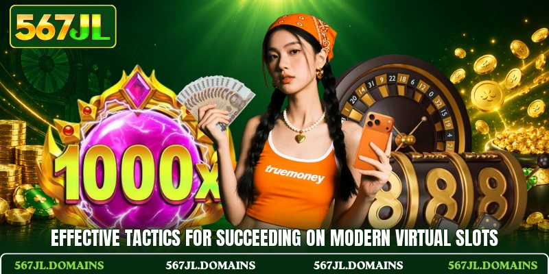 Effective tactics for succeeding on modern virtual slots