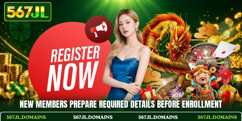 New members prepare required details before enrollment